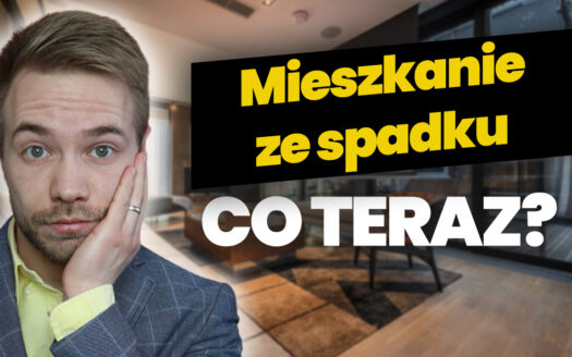 Dostałeś nieruchomość w spadku? Develocus